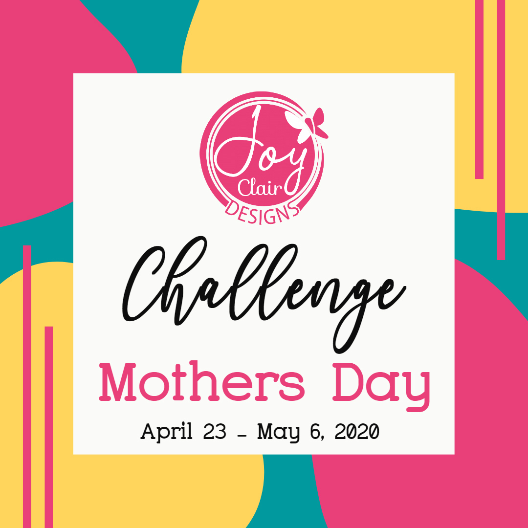 Mother's Day Challenge