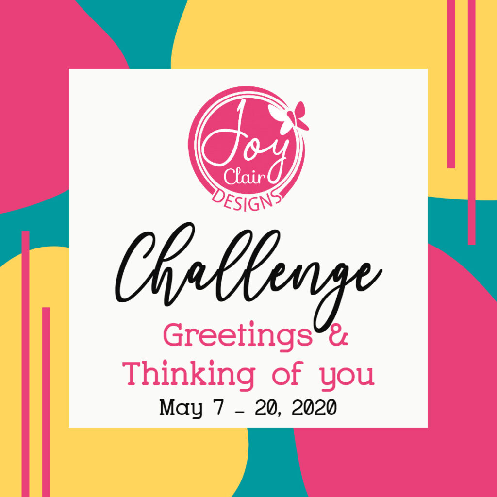 Joy Clair Challenge Thinking on you stamped cards