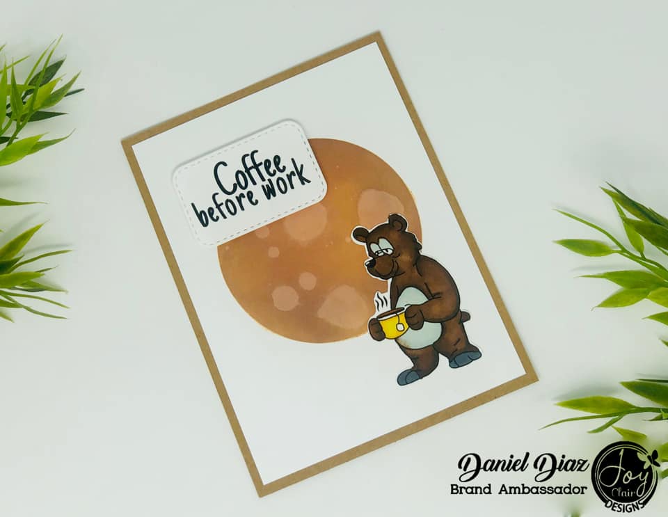 Coffee card created with the bear included on the First Coffee stamp set.