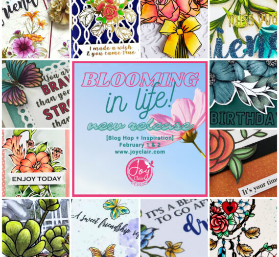 New Release of Stamps: Blooming in Life Collection