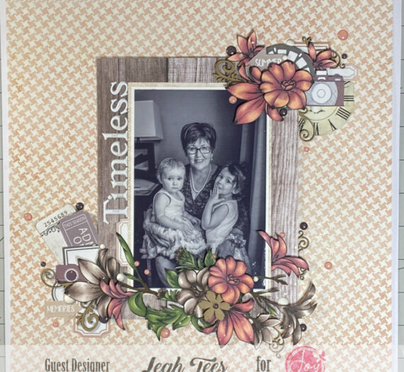 “Timeless” Scrapbook Layout using Spring Bouquet Digital Stamp