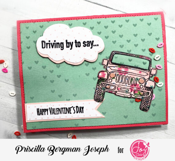 Driving By to Say . . . Happy Valentine’s Day!